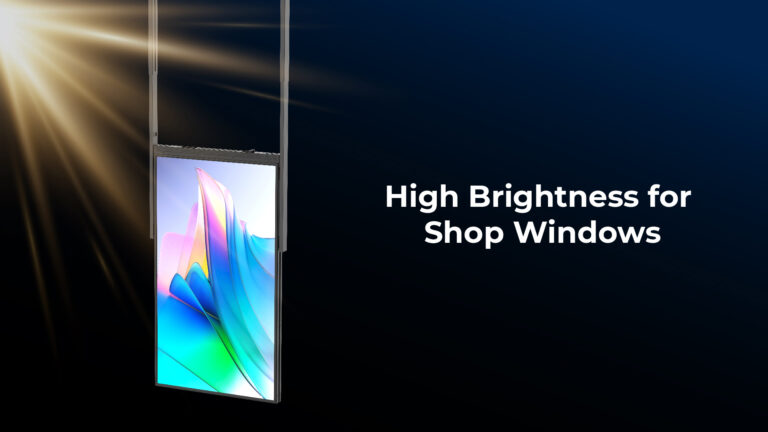 High brightness for window-facing applicationsOptional brightness of up to 3000 nits ensures outstanding visibility even in direct sunlight.