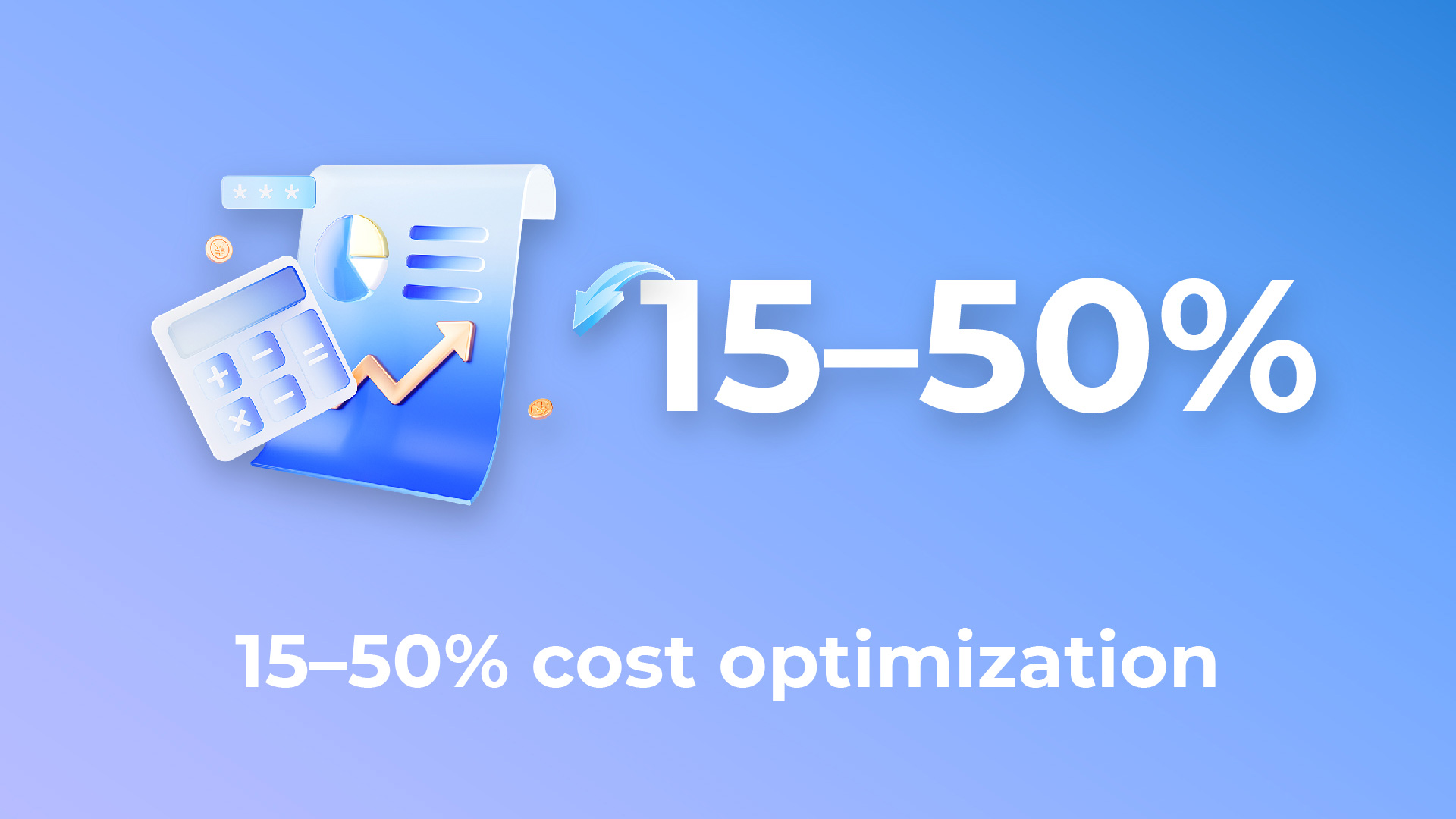 15–50% cost optimization for procurement